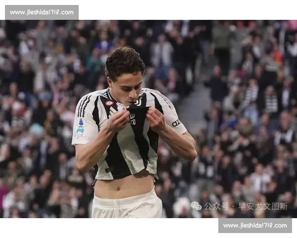 伊尔迪兹：披上尤文 10 号是人生转折点，C 罗是激励我的历史最佳